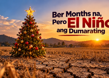 Op-Ed: Ber Months na, Pero El Niño ang Dumarating